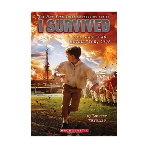 I Survived the American Revolution