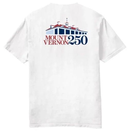 Mount Vernon 250th Anniversary T- Shirt